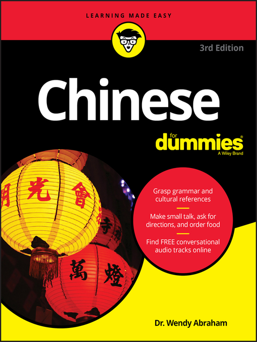Title details for Chinese For Dummies by Wendy Abraham - Available